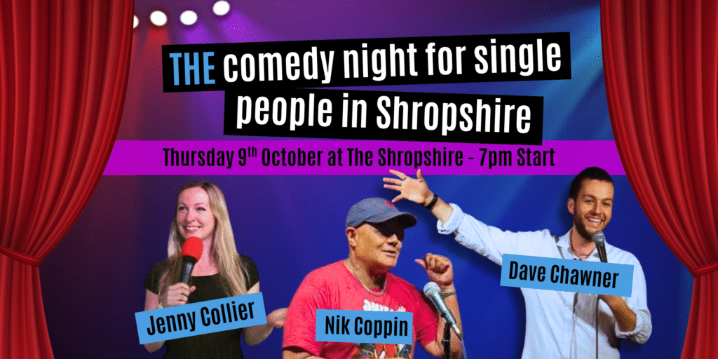 Comedy singles night Shropshire