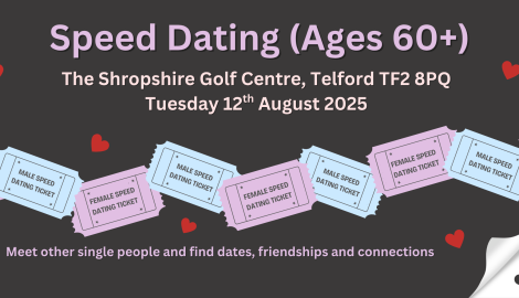 Speed Dating 60 and over Telford, Shropshire