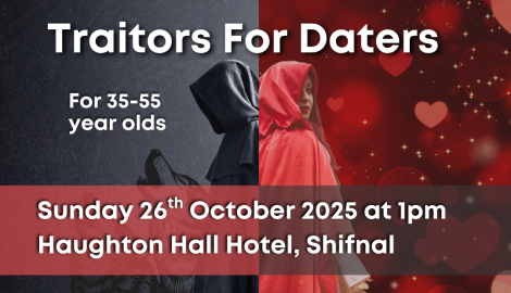 Traitors 40-50 October Traitors for Daters Telford Singles night